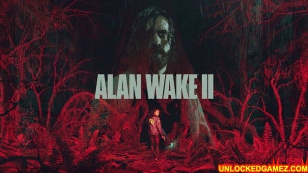 Alan Wake 2 Steam Free Unlocked