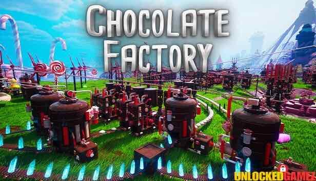 Chocolate Factory Free Download Unlocked Games