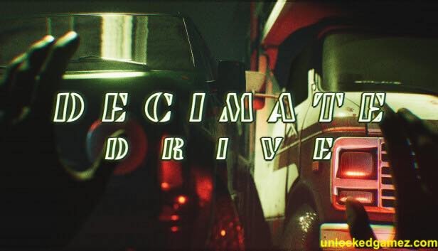 Decimate Drive Free Download