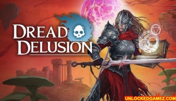 Dread Delusion Steam Unlocked PC Games