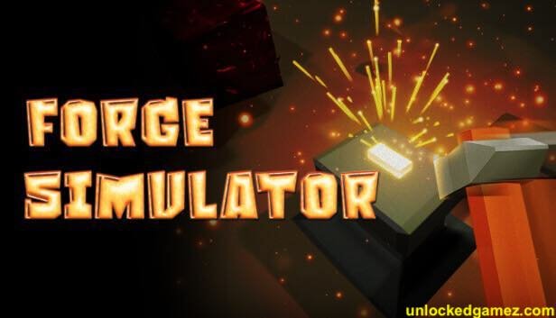 Forge Simulator Free Steam Gamez