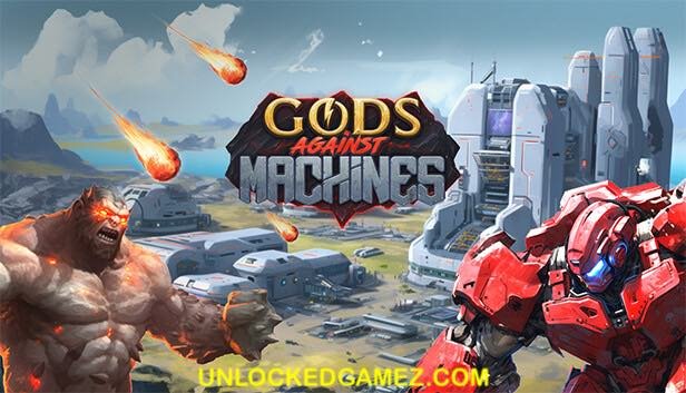 GODS AGAINST MACHINES FREE DOWNLOAD