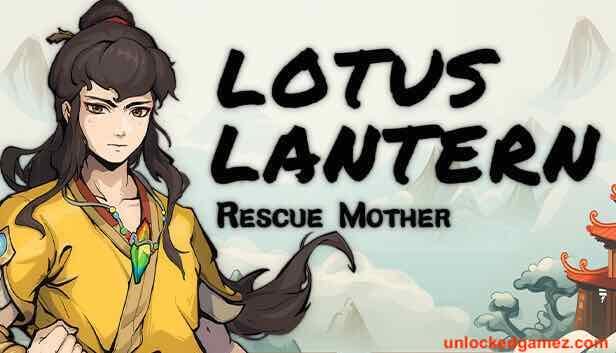 Lotus Lantern Rescue Mother Unlocked Gamez