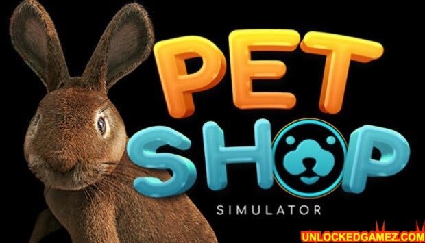 Pet Shop Simulator Steam Unlocked Games