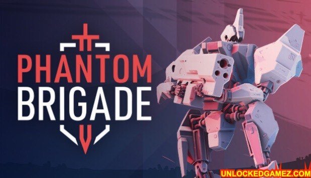 Phantom Brigade Steam Unlocked Games