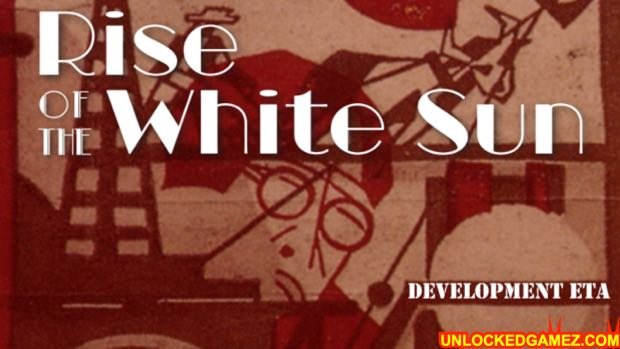 Rise Of The White Sun free download