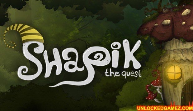 Shapik: The Quest Steam Unlocked Games