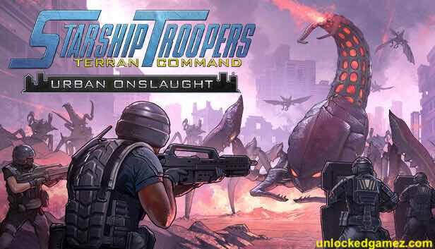 Starship Troopers: Terran Command - Urban Onslaught Free Download