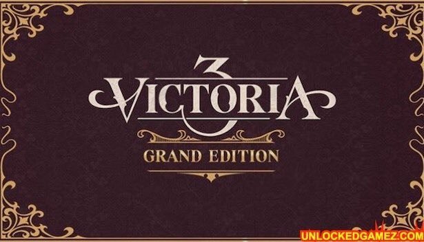 Victoria 3 Grand Edition