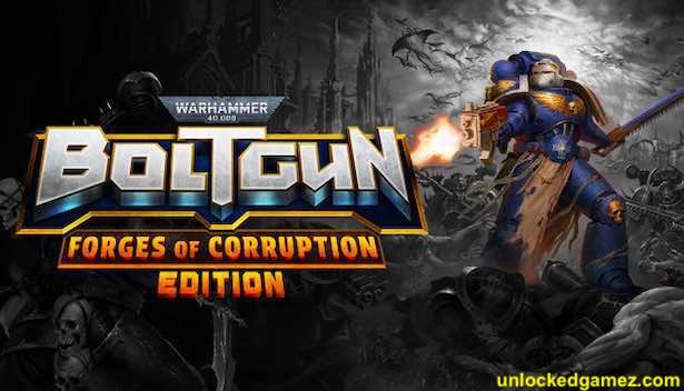 Warhammer 40,000: Boltgun - Forges Of Corruption Expansion