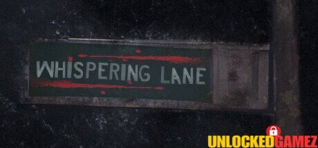 Whispering Lane: Horror Free Download Unlocked Games