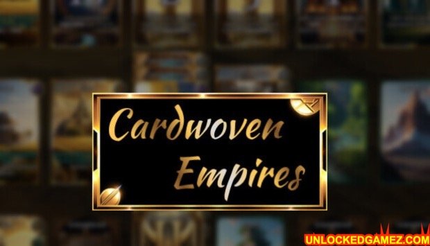 CardwovenEmpires steam unlocked gamez com