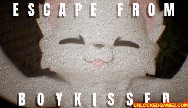 ESCAPE FROM BOYKISSER