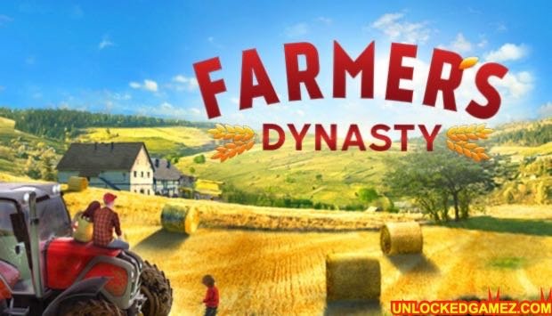 Farmer's Dynasty steam unlocked games