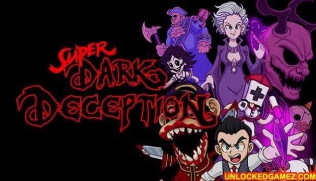 SUPER DARK DECEPTION DOWNLOAD