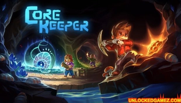 CORE KEEPER GAME OVERVIEW